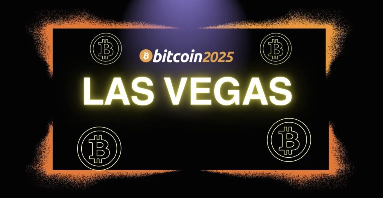 Hội nghị Bitcoin Las Vegas 2025: Những điều mong đợi và danh sách diễn giả toàn sao